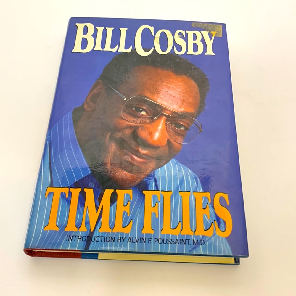 Book | Bill Cosby Time Flies | By Alvin F. Poussaint | Jailed Actor RARE Read